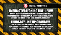 ZMĚNA ČTVRTEČNÍHO LINE-UPU!!!