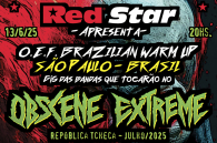 Hooray, the OBSCENE EXTREME warm-up tour is coming to Brazil this year!!!